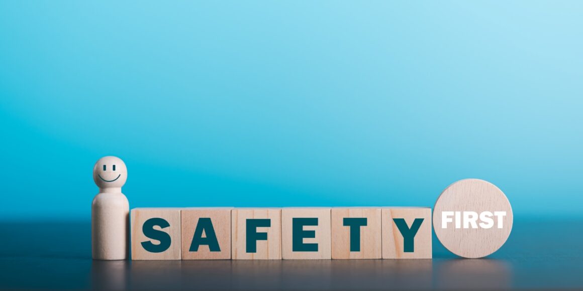 words safety first spelled out on wooden blocks