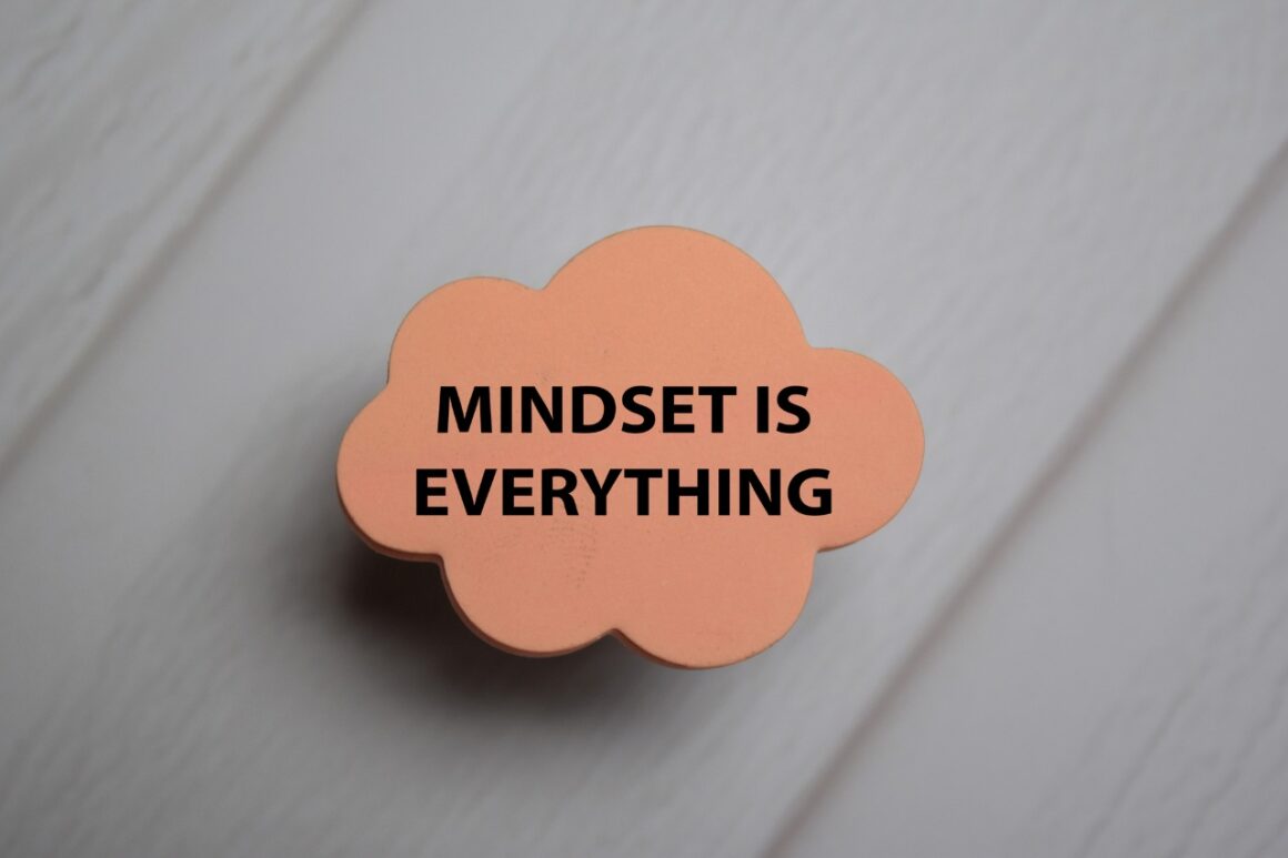 Mindset Is Everything write on a sticky note